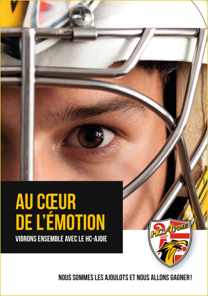 Affiche pour le HC Ajoie présentant la moitié du visage du gardien